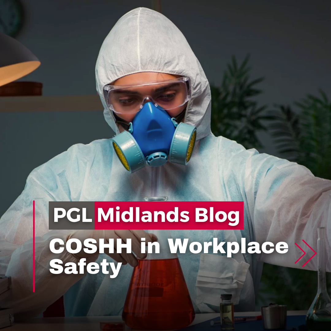 COSHH Work Place Safety PGL Midlands Blog